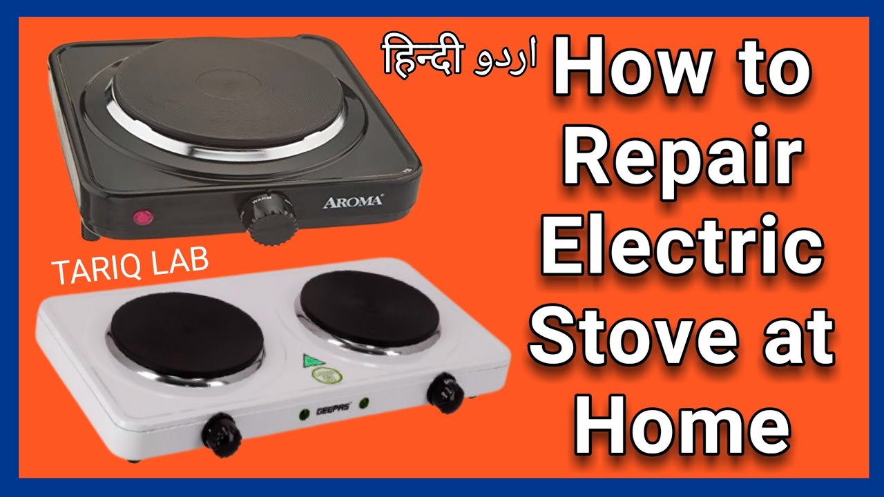 How To Repair Electric Stove | Hot Plate Repair - YouTube