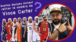 🦖VINCE CARTER DOIT-IL AVOIR SON MAILLOT RETIRÉ DANS PLUSIEURS FRANCHISES NBA ?🦖