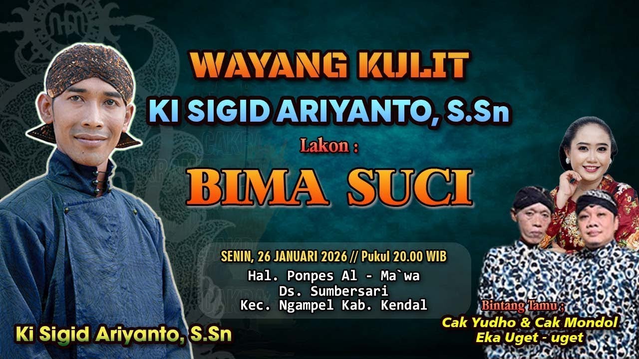 🔴 LIVE STREAMING WAYANG KULIT KI SIGID ARIYANTO, S.SN //BT CAK YUDHO - MONDHOL & EKA UGET - UGET