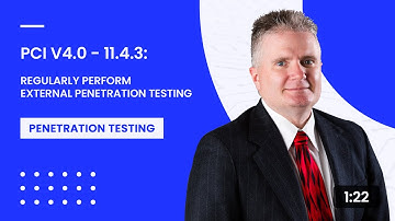 PCI v4.0 - 11.4.3: Regularly Perform External Penetration Testing