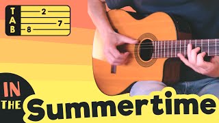 In the Summertime (Mungo Jerry) = Fingerstyle Cover + TAB