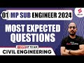 Mp sub engineer 2024 civil engineering  most important questions  by vaibhav sir