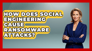 How Does Social Engineering Cause Ransomware Attacks? | Virtual Communication Hub News
