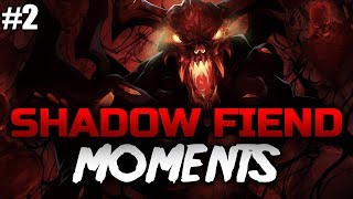 Dota 2 Shadow Fiend Moments Ep. 02