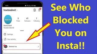 How to Know Who Blocked You on Instagram Share Other Blocked on Instagram!! - Howtosolveit