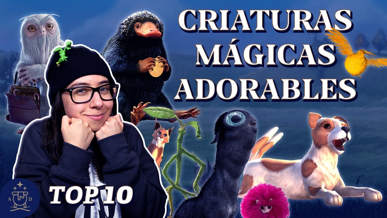 Top 10 | ANIMALES FANTÁSTICOS MÁS ADORABLES del Mundo Mágico de Harry Potter | El Aquelarre de Dany