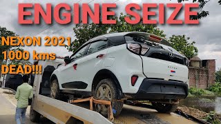 NEW TATA NEXON 2021 (1000 KMS OLD) ENGINE SEIZED !!! नई गाडी बेकार !!