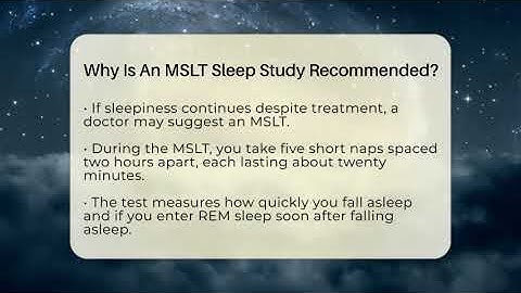 Why Is An MSLT Sleep Study Recommended? - Sleep Apnea Support Network