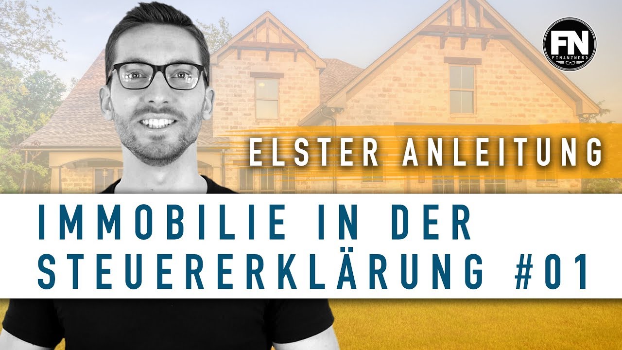 Anlage V 17 Seite 1 Elster Anleitung Immobilie In Der Steuererklarung Immobilie Abschreiben Youtube