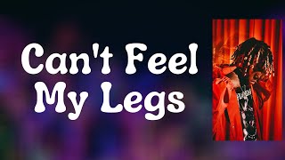 Don Toliver - Can't Feel My Legs (Lyrics)