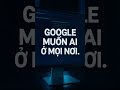 🚨 GOOGLE IO 2026 VỪA KHIẾN INTERNET HOẢNG THẬT