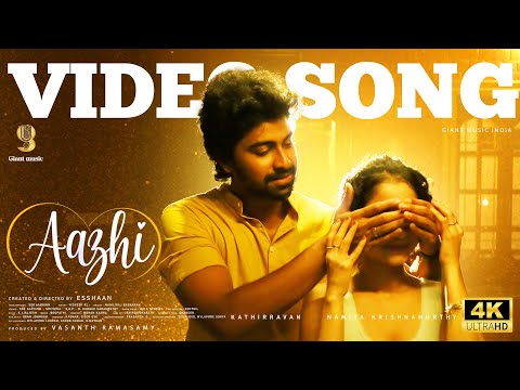AAZHI | OFFICIAL MUSIC VIDEO | 4K | INDEPENDENT MUSIC VIDEO | TAMIL | GIANT MUSIC INDIA