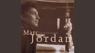 Video voorbeeld van "Marc Jordan - Let's Waste Some Time"