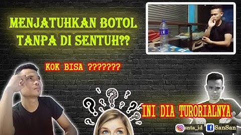 MENJATUHKAN BOTOL MENGGUNAKAN TENAGA DALAM // TUTORIAL APK CAPCUT