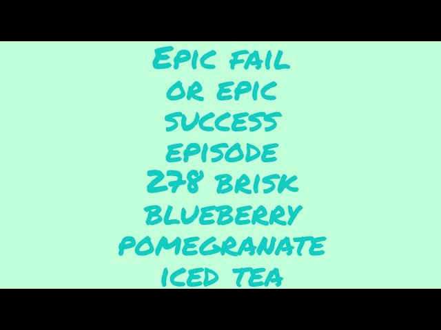 Brisk Iced Tea: Dragon Paradise (Taco Bell), Blueberry Pomegranate