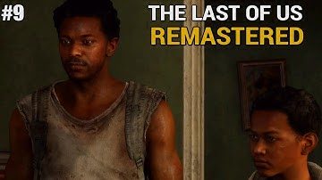 THE LAST OF US REMASTERED PS5 Walkthrough Gameplay Part 9 - Henry And Sam (Full Game)