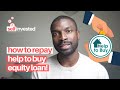 How to repay the Help to Buy loan! | How much does it cost to repay the Help to Buy Equity Loan?