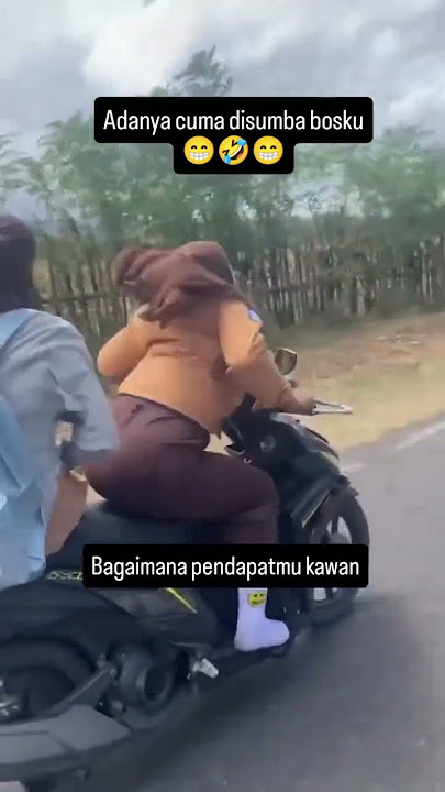 tak ada lawan 😂#fypp #fypfacebook #storywa #fun #wastory #funny #motor #cewek #shots #shotsvideo