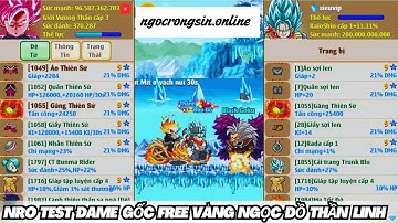 Nro Đang Test Đame Gốc Free 5000 Họp Thần Linh + Vàng Ngọc 100M || Ngọc Rộng Lâu