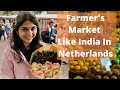 Netherland's Sabzi Mandi | Vegetable/Farmer Market | Saturday Market | Farmers Market Tour Leiden