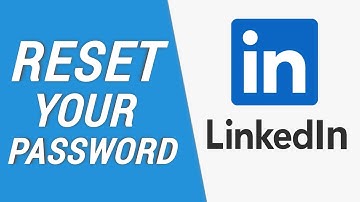 How to Reset Your LinkedIn Password If You Forgot It (Change Linkedin Password)