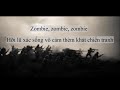[Vietsub - Lyrics] - Zombie - The Cranberries