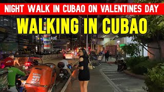 CUBAO NIGHT WALK on Valentines Day | Streets of Cubao Quezon City at Night! | Metro Manila  4K