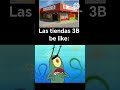 las tiendas 3b #tiendas3b #mexico #bobesponja #viral #parati #humor #hidalgo #belike #fypシ