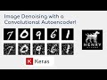 Convolutional Autoencoder for Image Denoising - Keras Code Examples