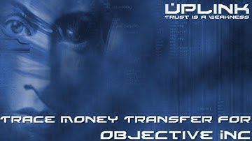 Uplink - Trace Money Transfer For Objective Inc