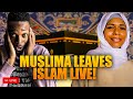 Muslima leaves islam  comes to christ live  full discussion