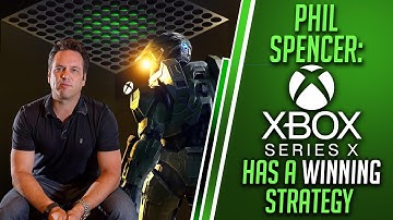 Phil Spencer Reveals Xbox Series X WINNING Strategy | Very Confident in Xbox Series vs PS5