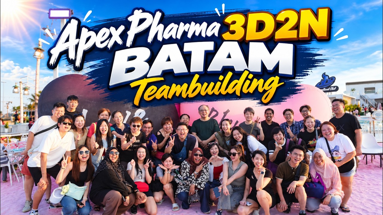 3D2N Batam Teambuilding at Artotel Batam Sept 2025 - Apex Pharma Marketing Pte Ltd