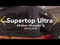 Supertop ultra by bestop jlu installation