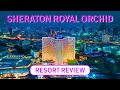 Sheraton royal orchid bangkok resort review 2024