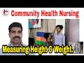 Measuring height  weight in community setting