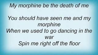 Gillian Welch - My Morphine Lyrics