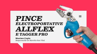 Zoom sur la pince électroportative E Tagger Pro Allflex pour un bouclage rapide et soigné !