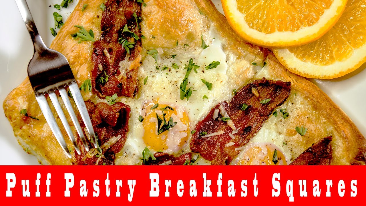 Puff Pastry Eggs And Bacon Breakfast Squares - YouTube