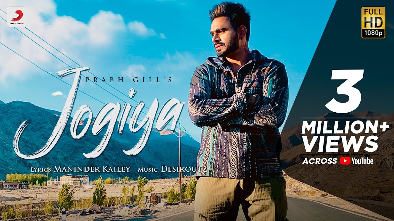 Jogiya Official Video  PrabhGill   New Hindi Song 2022