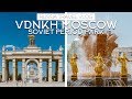 VDNKh - SOVIET AMUSEMENT PARK IN MOSCOW /// RUSSIA TRAVEL VLOG