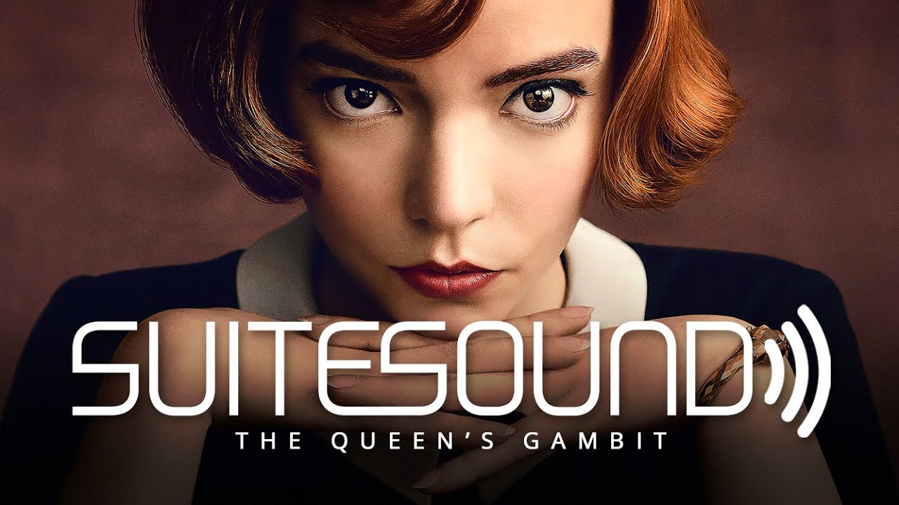 The Queen's Gambit - Ultimate Soundtrack Suite 