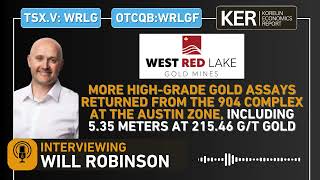 West Red Lake Gold – More High-Grade Gold Assays Returned From The 904 Complex At The Austin Zone