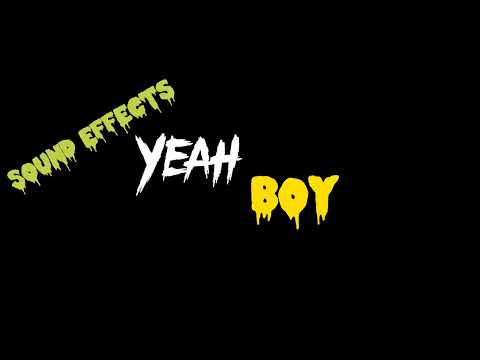 Yeah Boy Sound Effect ( Copyright Free)