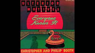 Christopher \& Philip Booth - Ulterior Motives (hq vocals, upscaled instrumental) NOT OFFICIAL SONG !