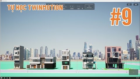 Giao diện và bố cục trong Twinmotion 2022.2.3