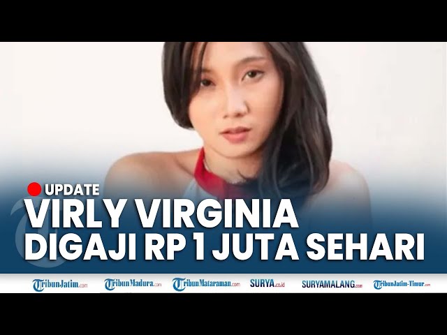 🔴 UPDATE BINTANGI FILM DEWASA, Virly Virginia Ngaku Digaji Satu Jutaan Sehari class=