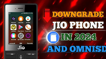 🔥JIO PHONE DOWNGRADE || AND INSTALL OMNISD IN 2024 || 100% WORKING ||🪄 NO ERROR