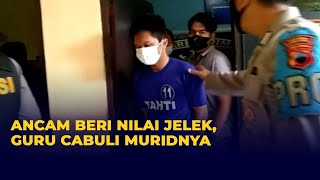 Oknum Guru SMP Ini Cabuli dan Setubuhi Muridnya dengan Ancaman Nilai Jelek