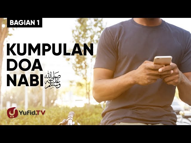 Kumpulan Doa Nabi ﷺ (Bagian 1) - Poster Dakwah Yufid TV class=